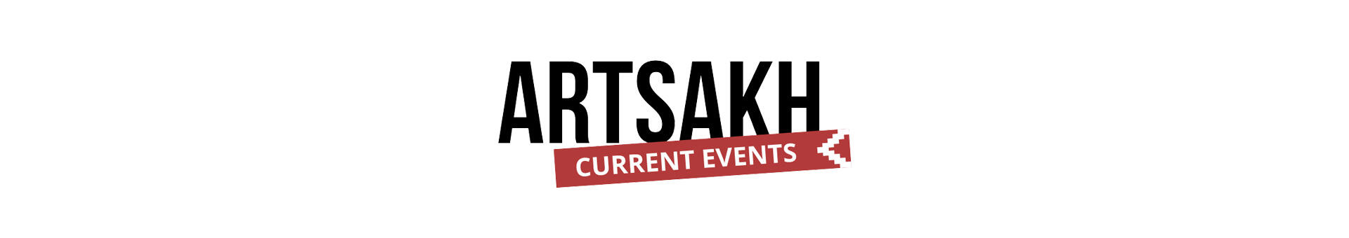 Artsakh Current Events