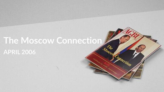 The Moscow Connection